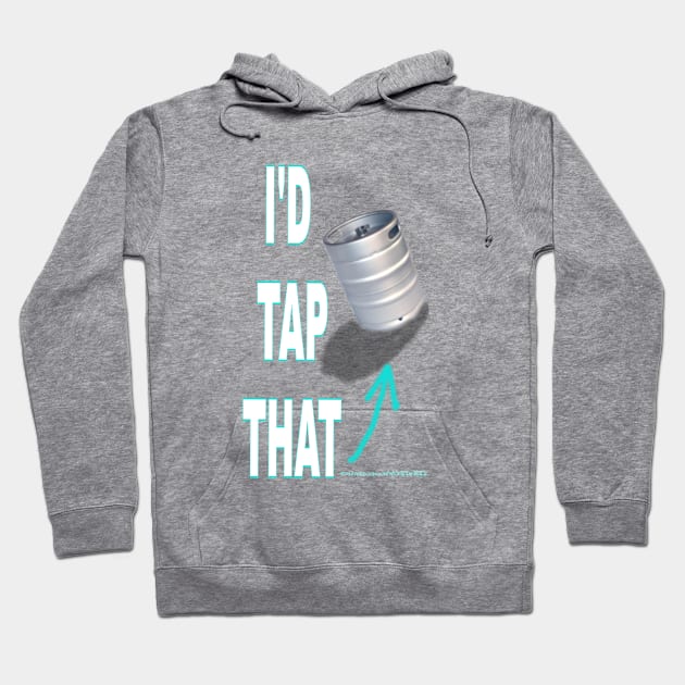 Tap that Hoodie by Wicked9mm